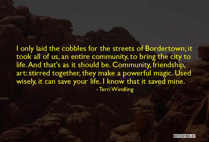 Lashner William Quotes By Terri Windling Lashner William Quotes By Terri Windling