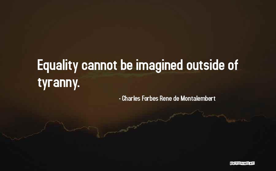 Lashona Jackson Quotes By Charles Forbes Rene De Montalembert Lashona Jackson Quotes By Charles Forbes Rene De Montalembert
