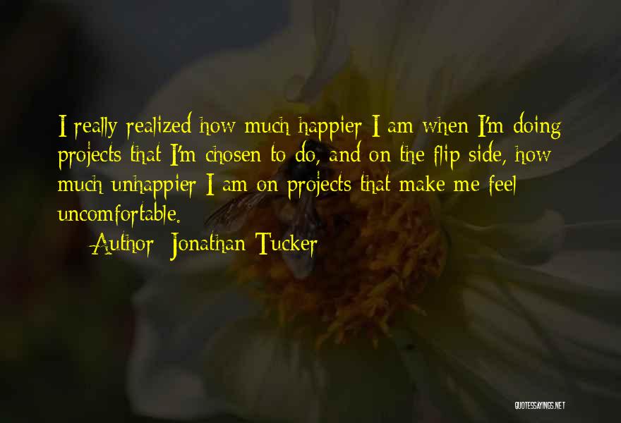 Lashona Jones Quotes By Jonathan Tucker