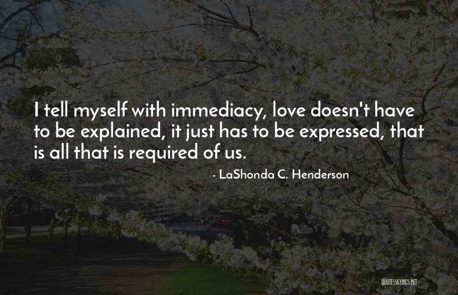 LaShonda C. Henderson Quotes 1072010 LaShonda C. Henderson Quotes 1072010