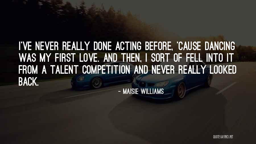 Lashonda Hunt Quotes By Maisie Williams Lashonda Hunt Quotes By Maisie Williams