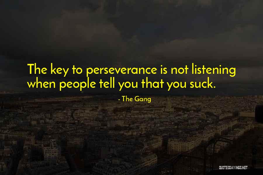 Lashunn Thomas Quotes By The Gang Lashunn Thomas Quotes By The Gang