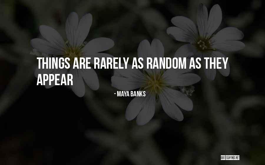 Laskarina Quotes By Maya Banks Laskarina Quotes By Maya Banks
