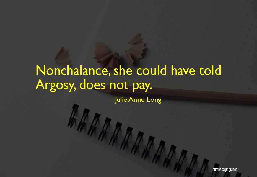 Laskay Hall Quotes By Julie Anne Long Laskay Hall Quotes By Julie Anne Long