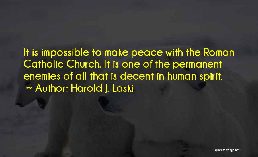 Laski Quotes By Harold J. Laski