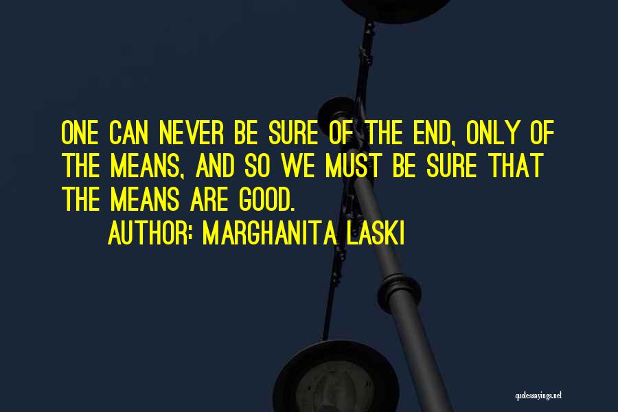 Laski Quotes By Marghanita Laski