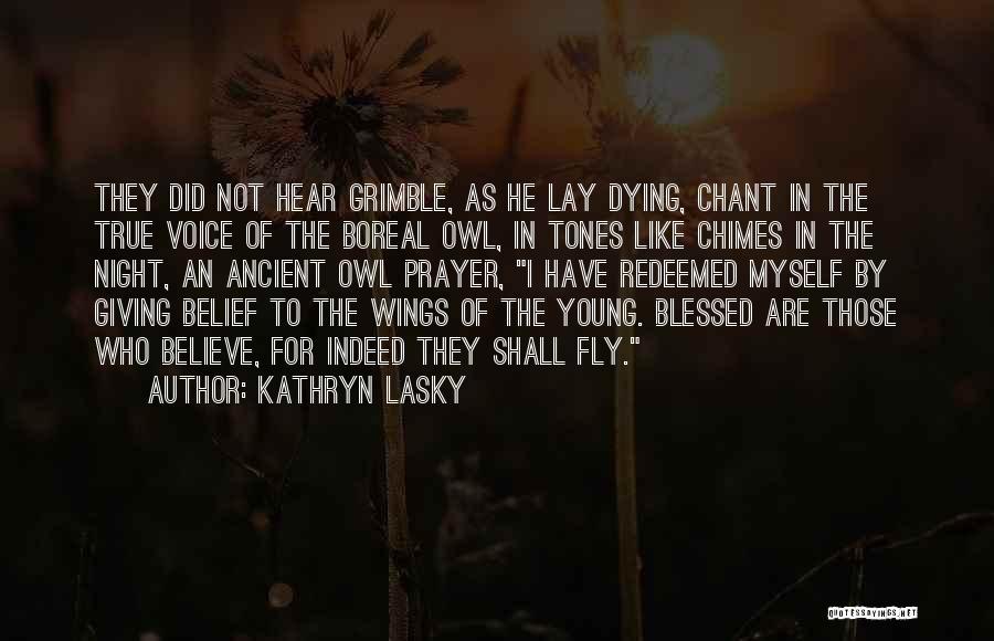 Lasky Quotes By Kathryn Lasky