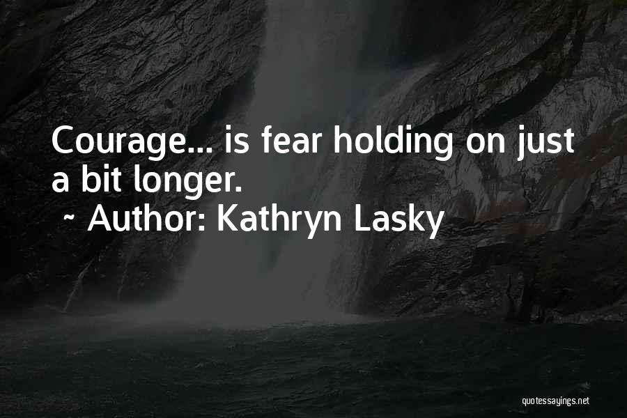 Lasky Quotes By Kathryn Lasky