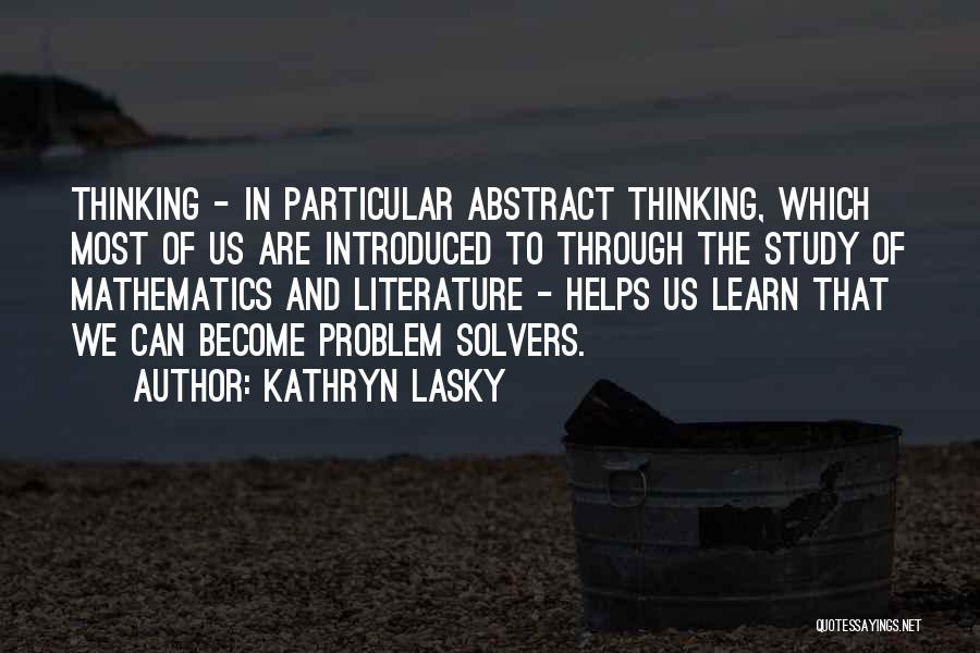 Lasky Quotes By Kathryn Lasky