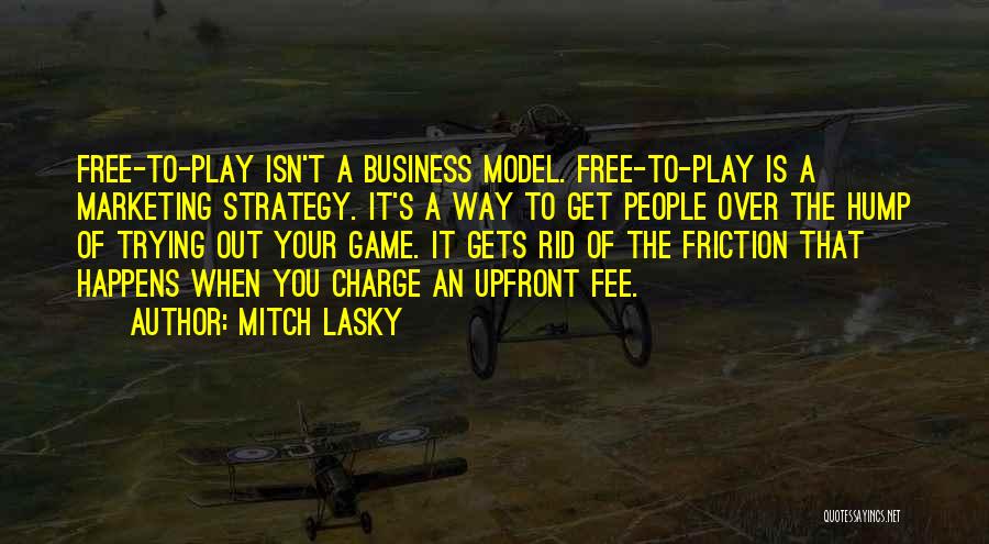 Lasky Quotes By Mitch Lasky