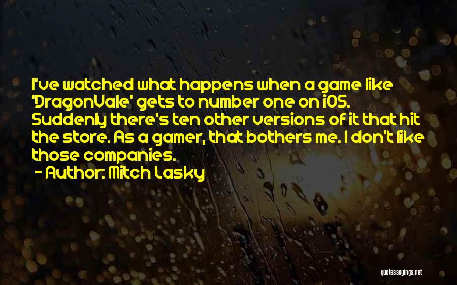 Lasky Quotes By Mitch Lasky