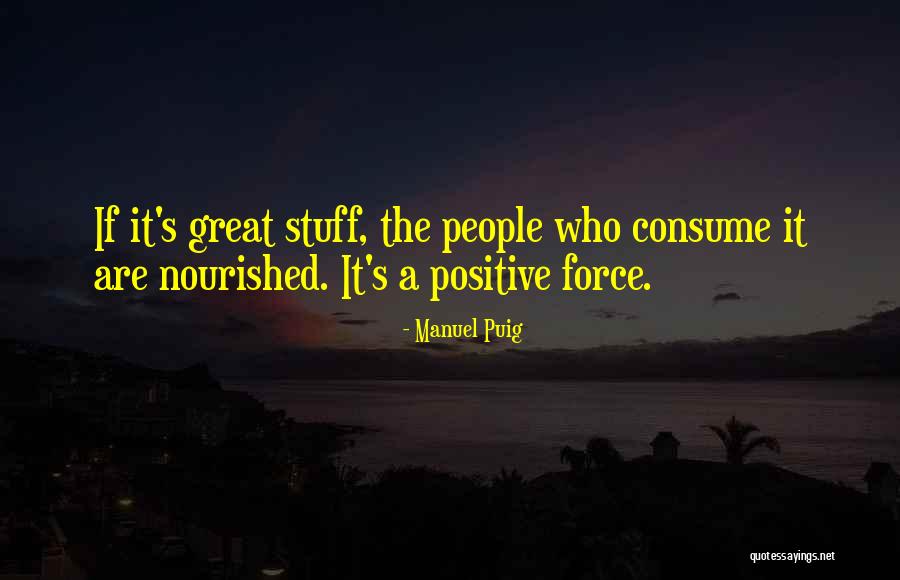 Laslett Sij Quotes By Manuel Puig Laslett Sij Quotes By Manuel Puig