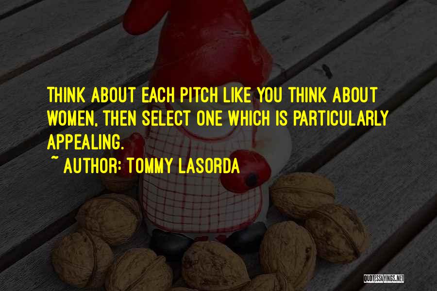 Lasorda Quotes By Tommy Lasorda