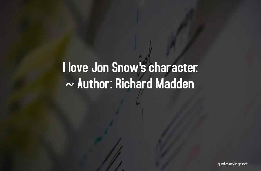 Lasordas Best Quotes By Richard Madden