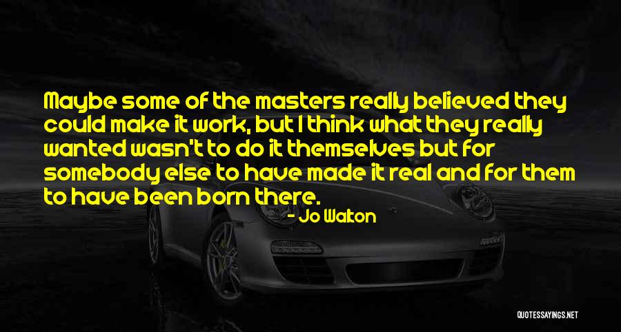 Lasorsa Knoxville Quotes By Jo Walton Lasorsa Knoxville Quotes By Jo Walton