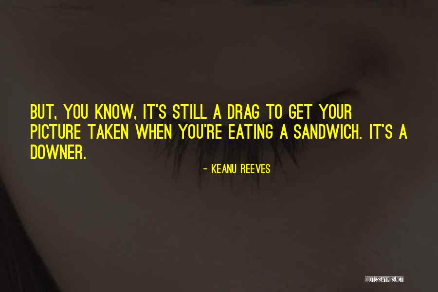 Lasota Fredericia Quotes By Keanu Reeves Lasota Fredericia Quotes By Keanu Reeves
