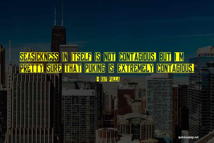 Lasota Strain Quotes By Ray Palla Lasota Strain Quotes By Ray Palla