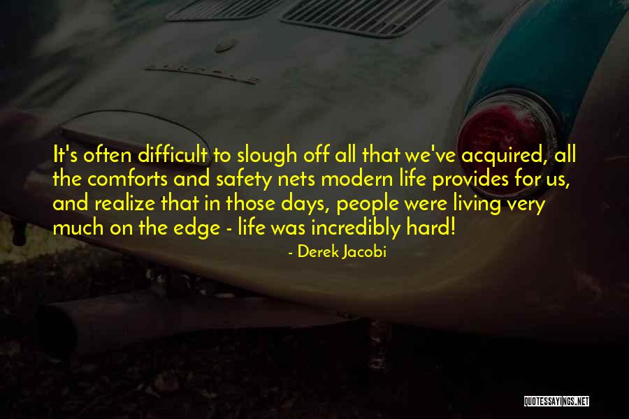 Lasproces Quotes By Derek Jacobi Lasproces Quotes By Derek Jacobi