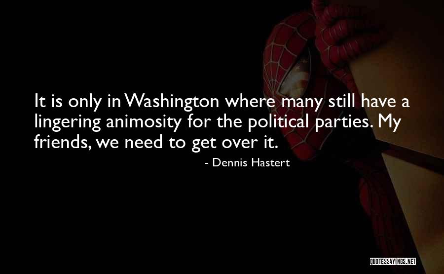 Lasqueti Saint Quotes By Dennis Hastert Lasqueti Saint Quotes By Dennis Hastert