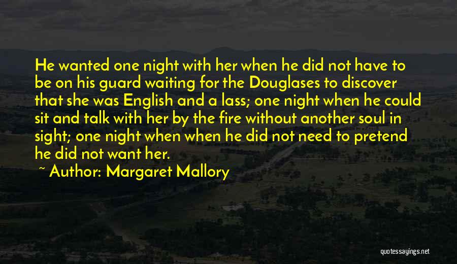 Lass Quotes By Margaret Mallory