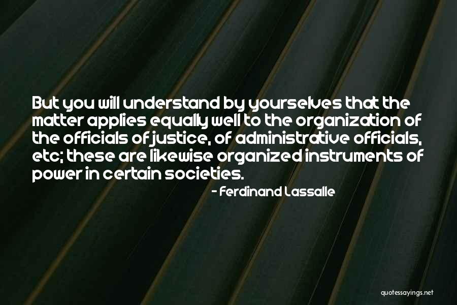Lassalle Ferdinand Quotes By Ferdinand Lassalle Lassalle Ferdinand Quotes By Ferdinand Lassalle