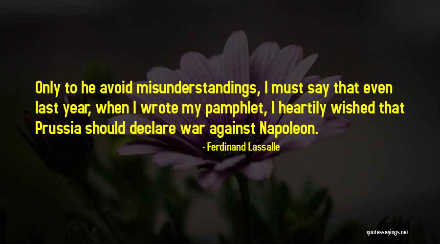 Lassalle Ferdinand Quotes By Ferdinand Lassalle Lassalle Ferdinand Quotes By Ferdinand Lassalle