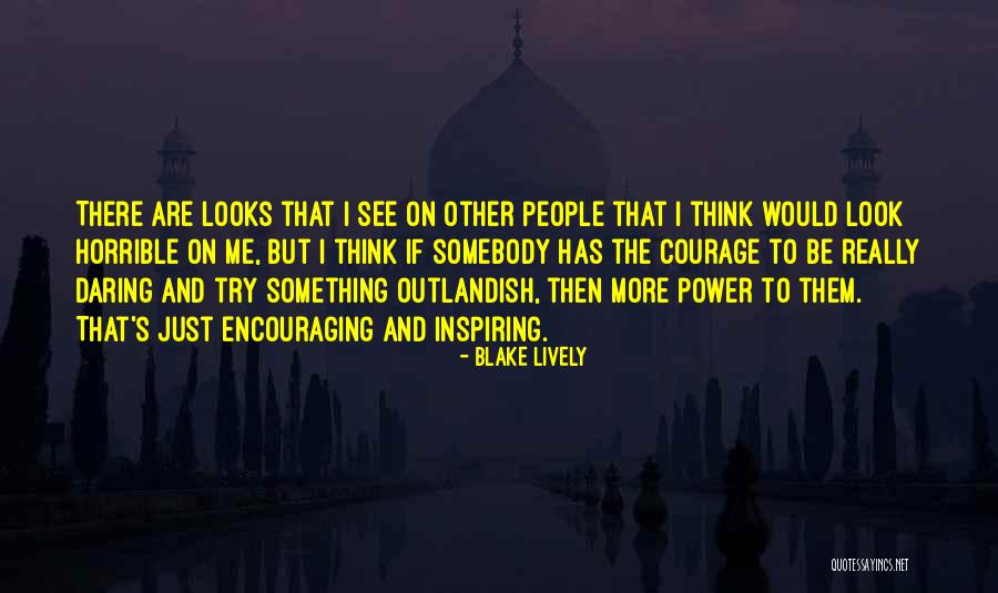 Lassana Quotes By Blake Lively Lassana Quotes By Blake Lively