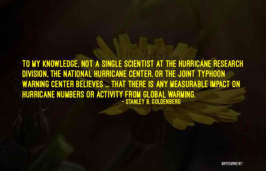 Lassana Quotes By Stanley B. Goldenberg Lassana Quotes By Stanley B. Goldenberg
