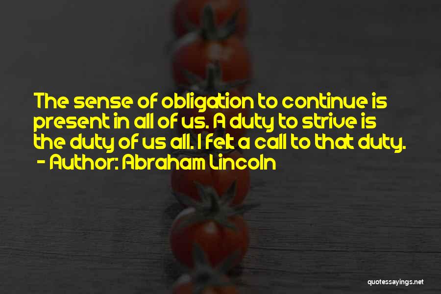 Lassandro Guzman Quotes By Abraham Lincoln