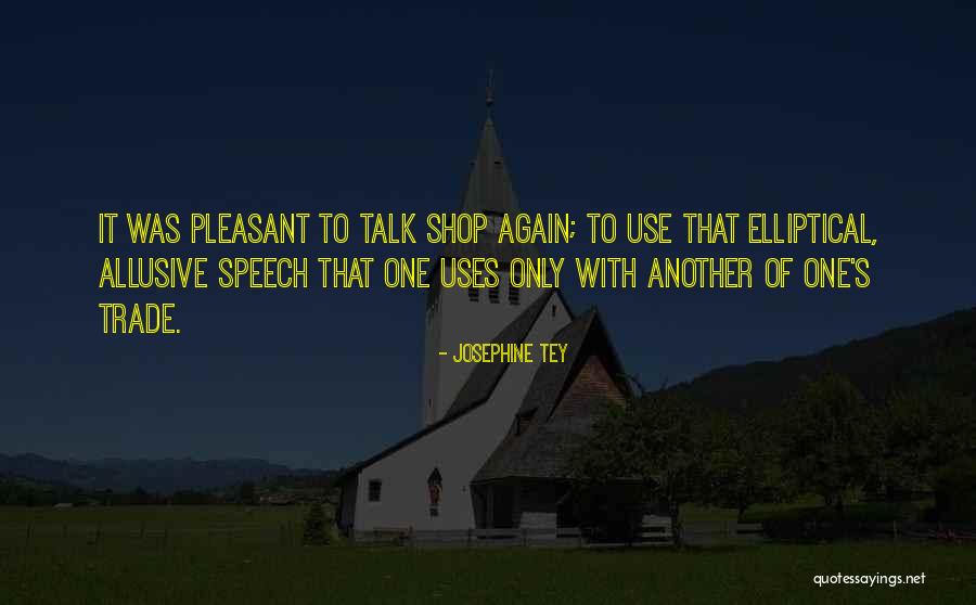 Lassaut Painting Quotes By Josephine Tey Lassaut Painting Quotes By Josephine Tey