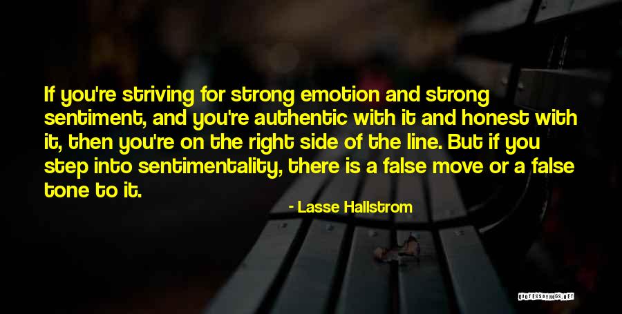 Lasse Hallstrom Quotes 1307687