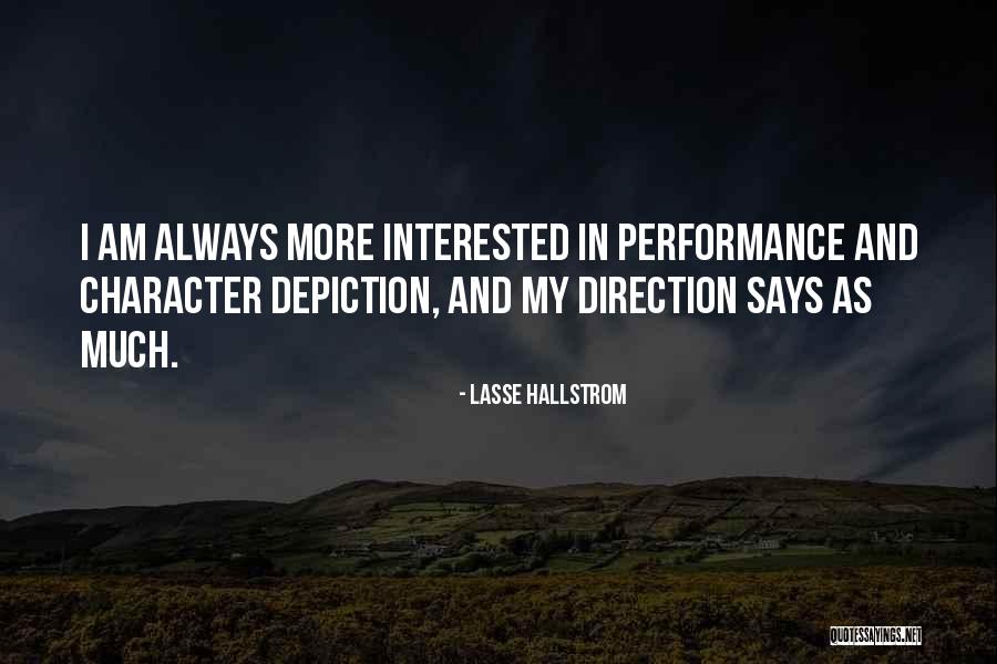 Lasse Hallstrom Quotes 1794478 Lasse Hallstrom Quotes 1794478