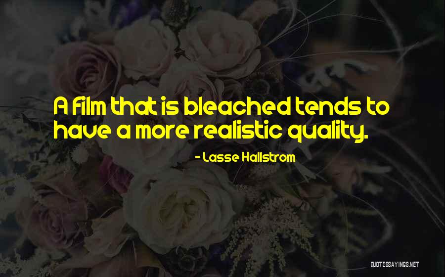 Lasse Hallstrom Quotes 1968253 Lasse Hallstrom Quotes 1968253