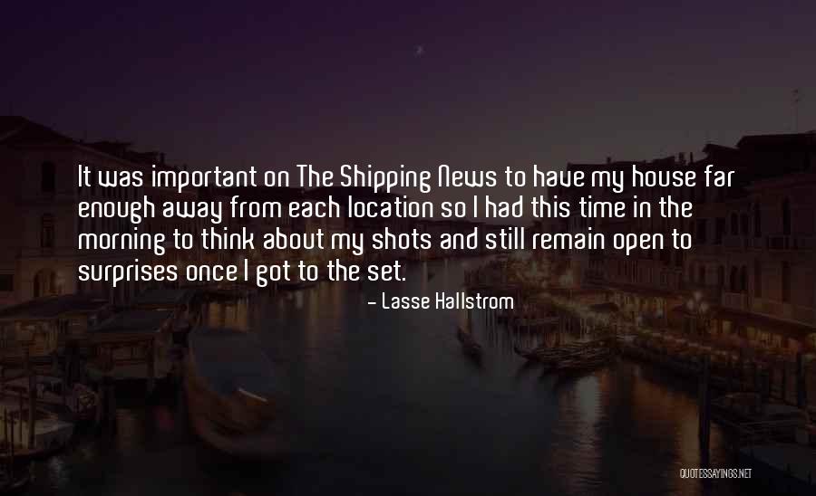 Lasse Hallstrom Quotes 2270296 Lasse Hallstrom Quotes 2270296