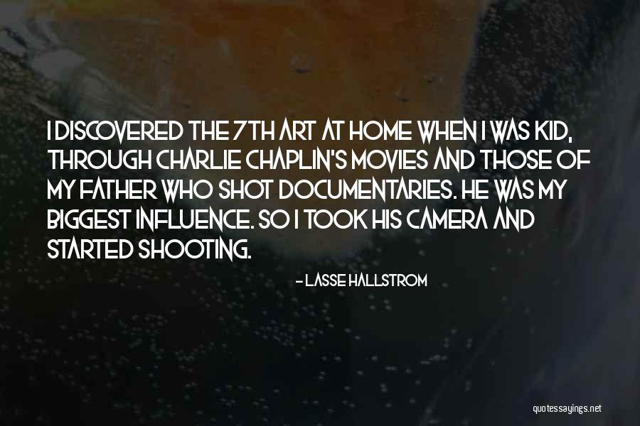 Lasse Hallstrom Quotes 692672 Lasse Hallstrom Quotes 692672