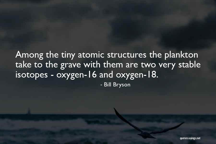 Lassegue 2010 Quotes By Bill Bryson Lassegue 2010 Quotes By Bill Bryson