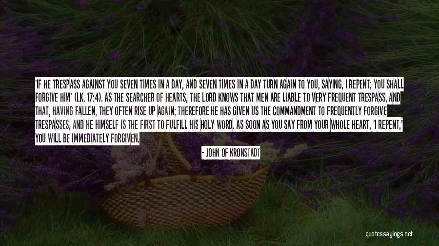 Lassegue 2010 Quotes By John Of Kronstadt Lassegue 2010 Quotes By John Of Kronstadt