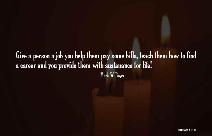 Lassele Quotes By Mark W. Boyer Lassele Quotes By Mark W. Boyer