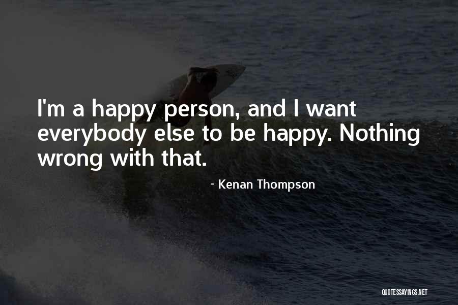 Lassen Times Quotes By Kenan Thompson Lassen Times Quotes By Kenan Thompson