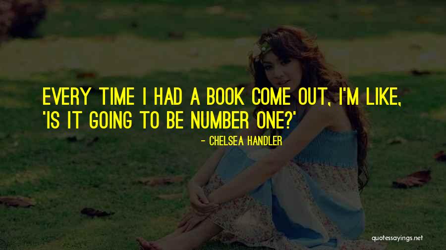 Lassen Tour Quotes By Chelsea Handler Lassen Tour Quotes By Chelsea Handler