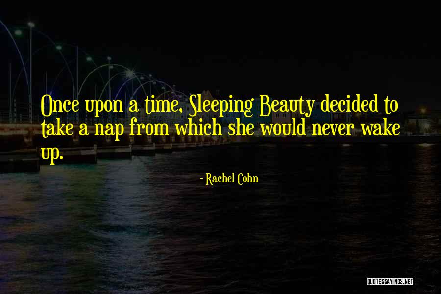 Lassen Tours Quotes By Rachel Cohn Lassen Tours Quotes By Rachel Cohn