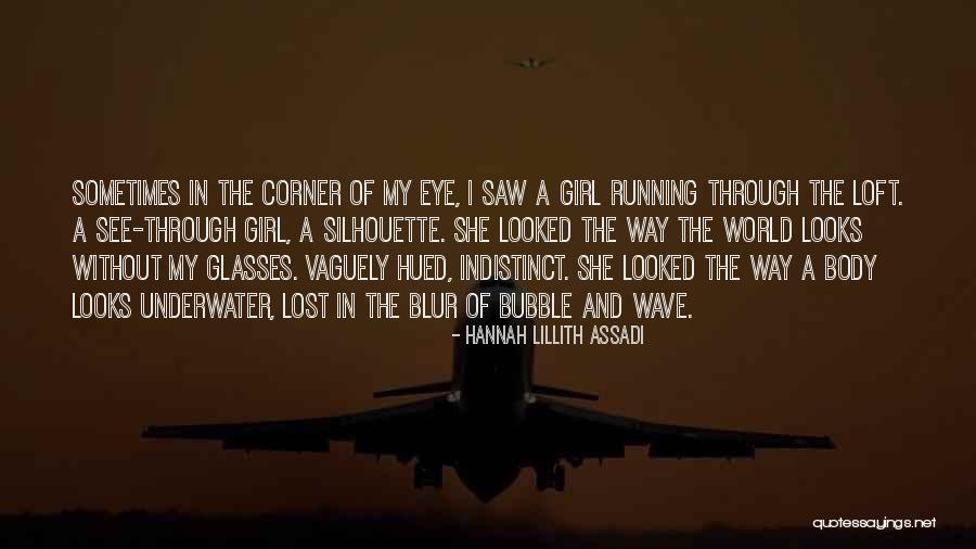 Lassen Transit Quotes By Hannah Lillith Assadi Lassen Transit Quotes By Hannah Lillith Assadi