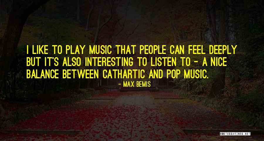 Lasserre Watch Quotes By Max Bemis Lasserre Watch Quotes By Max Bemis