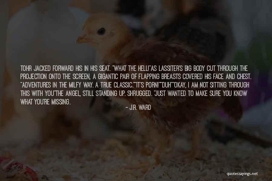 Lassiter To Tohr Quotes By J.R. Ward Lassiter To Tohr Quotes By J.R. Ward
