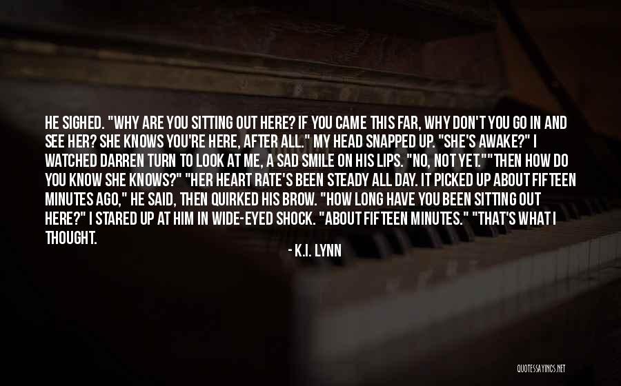 Lassitude And Ms Quotes By K.I. Lynn Lassitude And Ms Quotes By K.I. Lynn
