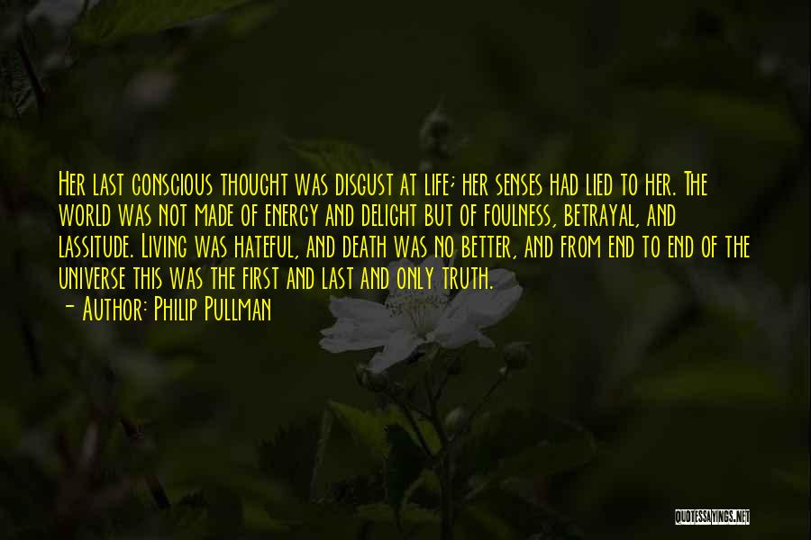Lassitude Quotes By Philip Pullman