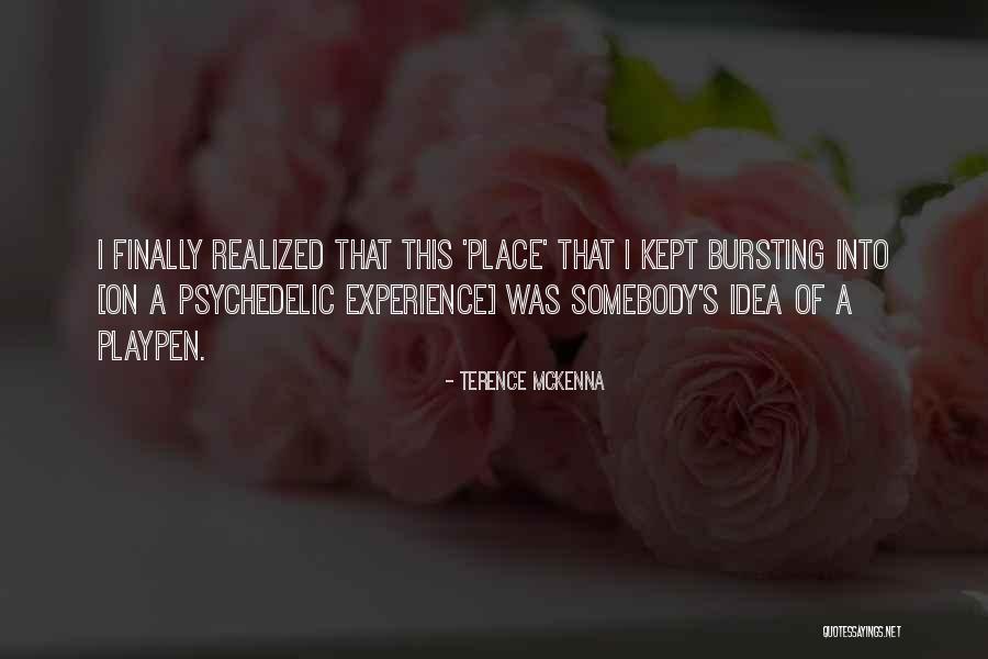 Lasso The Heart Quotes By Terence McKenna Lasso The Heart Quotes By Terence McKenna