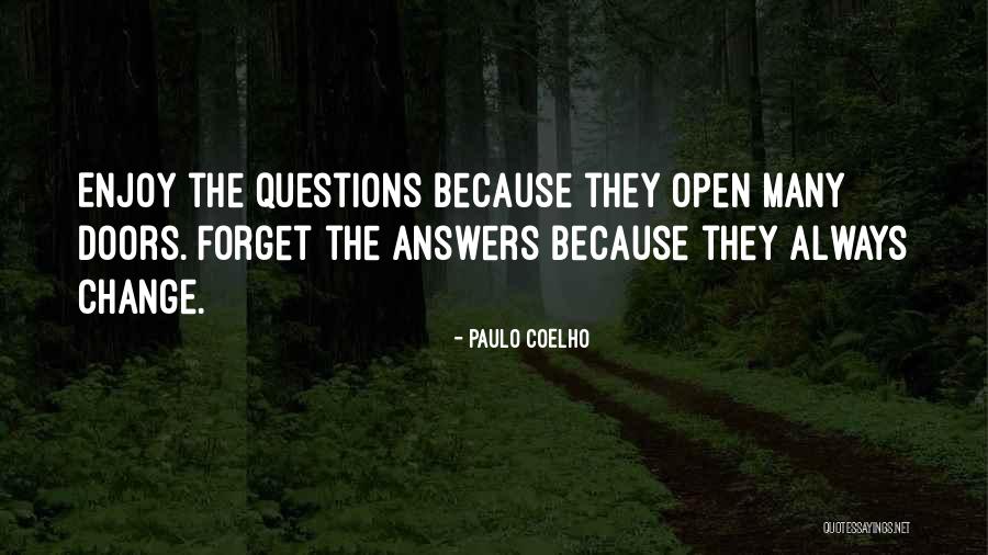 Lassoed You In Boyfriend Quotes By Paulo Coelho Lassoed You In Boyfriend Quotes By Paulo Coelho