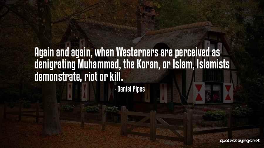 Last 100 Meters Quotes By Daniel Pipes Last 100 Meters Quotes By Daniel Pipes
