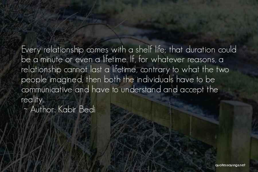 Last A Lifetime Quotes By Kabir Bedi